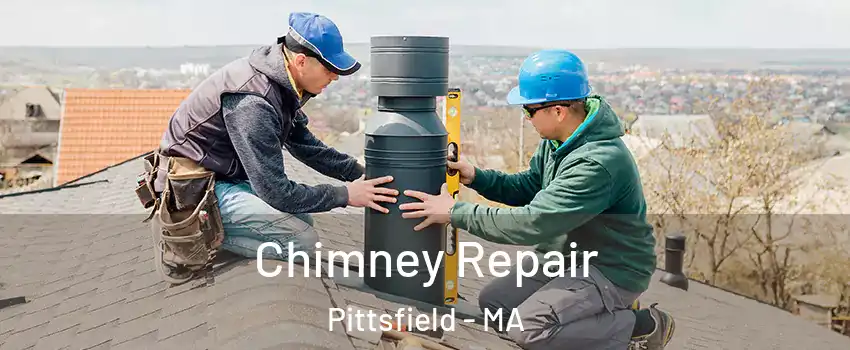  Chimney Repair Pittsfield - MA
